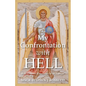 My Confrontation with Hell: Real Demonic Encounters of an Exorcist - Paperback