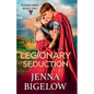 The Legionary Seduction - Paperback
