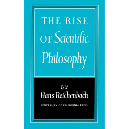 The Rise of Scientific Philosophy - Paperback