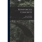 Reinforced Concrete - Hardcover