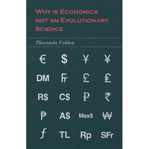 Why is Economics not an Evolutionary Science - Paperback