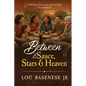 Between The Sauce, Stars and Heaven: A Memoir of Love, Loss and the Tables That Raised Us - Paperback