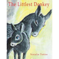The Littlest Donkey: A Palm Sunday Story - Paperback