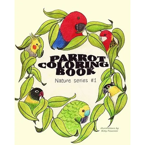 Parrot Coloring Book: Nature Series - Paperback