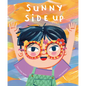Sunny Side Up - Hardcover