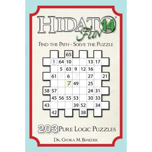 Hidato fun 14: 203 New Logic Puzzles - Paperback