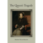 The Queen's Tragedy - Paperback