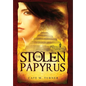 The Stolen Papyrus - Hardcover