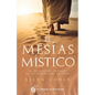 Mesías Místico, El - Paperback