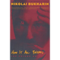 How It All Began: The Prison Novel - Paperback