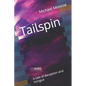 Tailspin: A tale of deception and intrigue - Paperback