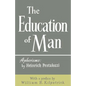 The Education of Man - Paperback