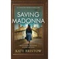Saving Madonna - Hardcover