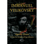 Ages in Chaos I: From the Exodus to King Akhnaton - Paperback
