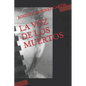 La Voz de Los Muertos - Paperback