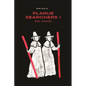 Plague Searchers: Red Wands: Volume I - Paperback
