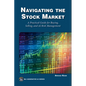 Navigating the Stock Market: A Practical Guide to Successful Buying, Selling, and AI Risk Management - Paperback