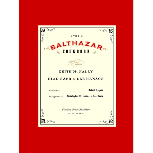 The Balthazar Cookbook - Hardcover
