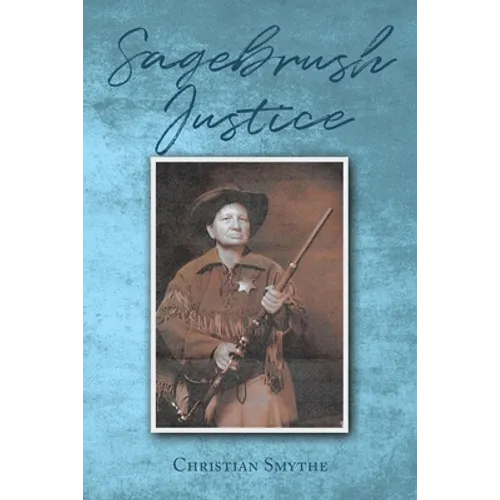 Sagebrush Justice - Paperback