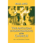 Anglican Understanding Church - An Introduction - Paperback