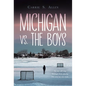 Michigan vs. the Boys - Paperback