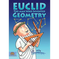 Euclid: The Man Who Invented Geometry - Paperback