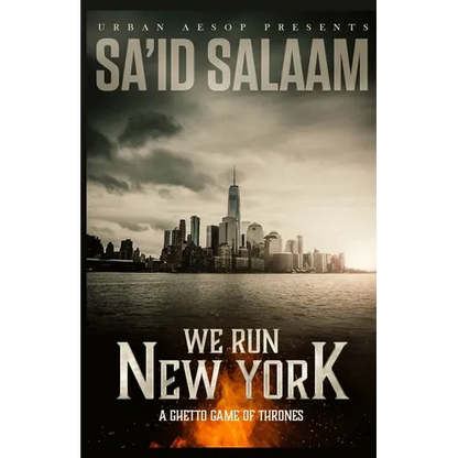 We Run New York: A ghetto game of thrones - Paperback