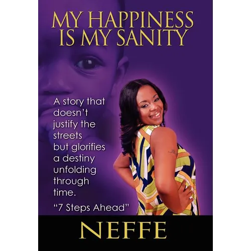 My Happiness is My Sanity - Hardcover