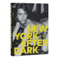 Dustin Pittman: New York After Dark - Hardcover
