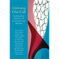 Celebrating Our Call: Ordination Stories of Presbyterian Women - Paperback