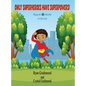 Only Superheroes Have Superpowers! - Hardcover