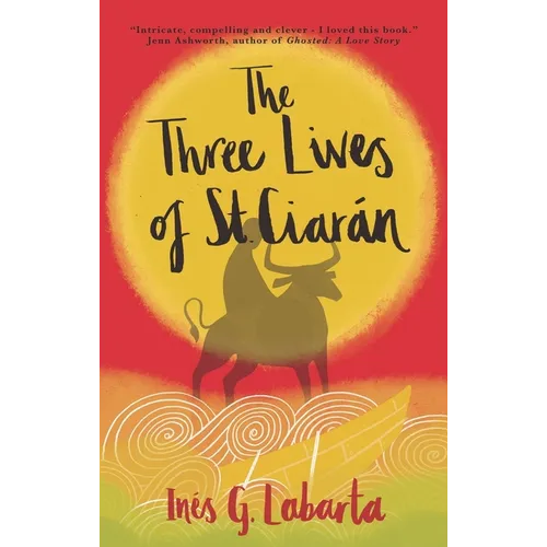 The Three Lives of St. Ciarán - Paperback