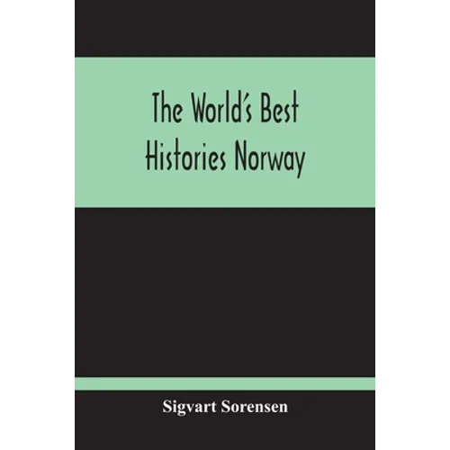The World'S Best Histories Norway - Paperback