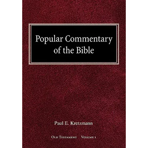 Popular Commentary of the Bible Old Testament Volume 1 - Hardcover