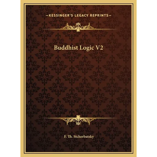 Buddhist Logic V2 - Hardcover