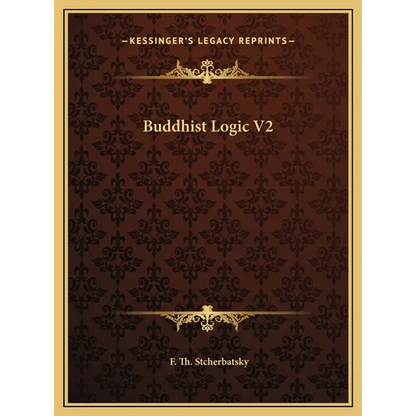 Buddhist Logic V2 - Hardcover