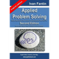Applied Problem Solving: Method, Applications, Root Causes, Countermeasures, Poka-Yoke and A3. - Paperback