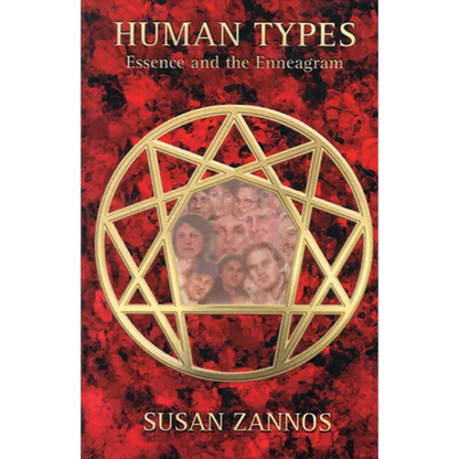 Human Types: Essence and the Enneagram - Paperback