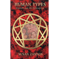 Human Types: Essence and the Enneagram - Paperback
