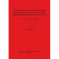 The Evolution of Long Distance Trading Relationships across the LBA/Iron Age Transition on the Northern Levantine Coast: Crisis, continuity and change - Paperback