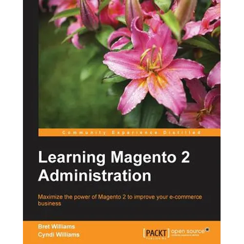 Learning Magento 2 Administration - Paperback