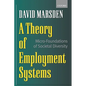 A Theory of Employment Systems: Micro-Foundations of Societal Diversity - Paperback