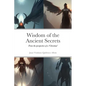Wisdom of the Ancient Secrets: From the perspective of a 'Christian' - Paperback