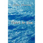 Tears to Sea - Paperback