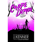 Carpe Demon: Adventures of a Demon-Hunting Soccer Mom - Paperback