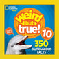 Weird But True 10: 350 Outrageous Facts - Paperback