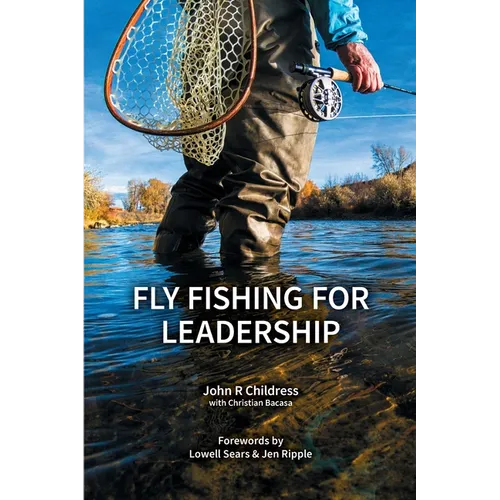 Fly Fishing for Leadership - Paperback