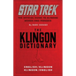 The Klingon Dictionary: The Official Guide to Klingon Words and Phrases - Paperback