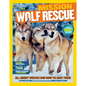 Mission: Wolf Rescue: All about Wolves and How to Save Them - Paperback