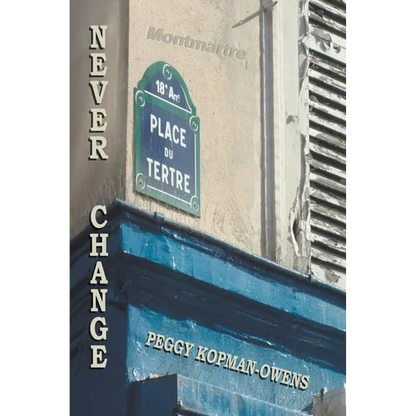 Never Change Montmartre - Paperback